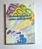 Sistemul financiar și politica monetară &icirc;n UE &ndash; Aut. Adrian Morar, Ed. Perfect, 2008