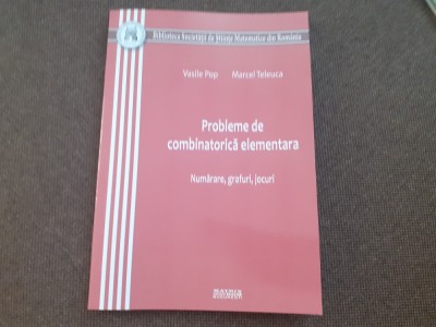 VASILE POP MARCEL TELEUCA PROBLEME DE COMBINATORICA ELEMENTARA foto