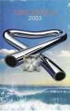 Mike Oldfield - Tubular Bells 2003, Caseta audio
