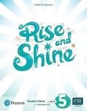 Rise and Shine A2, Level 5, Teacher&#039;s Book and eBook with Digital Resources - Paperback brosat - Catherine Zgouras - Pearson