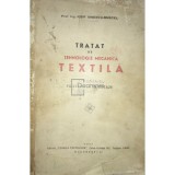 Iosif Ionescu-Muscel - Tratat de tehnologie mecanică textilă, vol. 1 (editia 1947)