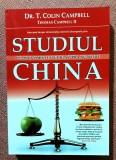 Studiul China. Aparut: 2007 - T. Colin Campbell