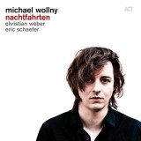 Nachtfahrten - Vinyl | Michael Wollny, Eric Schaefer, Christian Weber, Jazz, ACT Music