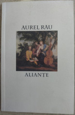 AUREL RAU: ALIANTE/VERSURI 2019/tiraj 100 ex/dedicatie-autograf pt OCTAVIAN BOUR foto