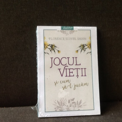 Jocul vietii si cum sa-l jucam - Florence Scovel Shinn foto