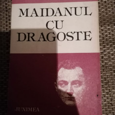 George Mihail Zamfirescu - Maidanul cu dragoste