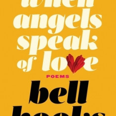 When Angels Speak of Love