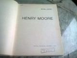 Henry Moore - Ionel Jianu