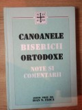 CANOANELE BISERICII ORTODOXE , NOTE SI COMENTARII de IOAN N. FLOCA , 2005