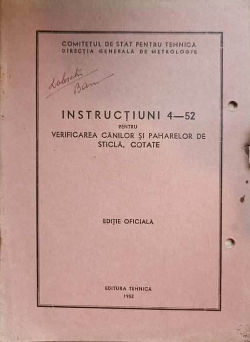 INSTRUCTIUNI 4-52 PENTRU VERIFICAREA CANILOR SI PAHARELOR DE STICLA, COTATE-COLECTIV-236208