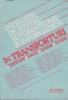 Inginerie de sistem, automatizari si informatica in transporturi, Volumul I (feroviare, navale, aeriene, rutiere)