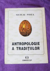 Nicolae Panea &ndash; Antropologie a traditiilor folclor etnologie