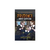 Prudence Under Suspicion: A Salem Witch Trial Graphic Novel