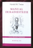 "MANUAL DE RADIESTEZIE", Herald W. Tietze, 2017. Colectia Alternative Tamaduitoare. Carte noua
