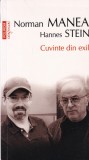 Norman Manea, Hannes Stein - Cuvinte din exil