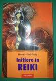 Initiere in Reiki - Risvan Vlad Rusu, Polirom 2005, Spiritualitate Ezoterism
