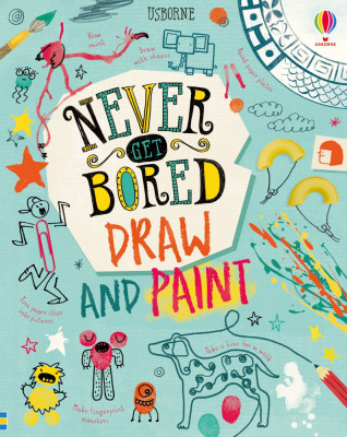 Never Get Bored Draw and Paint Usborne Books foto