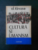 AL. TANASE - CULTURA SI UMANISM