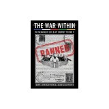 The War Within: The Meaning of Life &amp;amp; My Journey To Find It