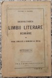 Desvoltarea limbii literare romane in prima jumatate a secolului al XIX-lea - Petre V. Hanes// 1927