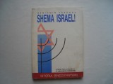 Shema Israel! - Beniamin Faragau, 1992, Alta editura