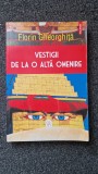 VESTIGII DE LA O ALTA OMENIRE - Florin Gheorghita
