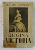 REGINA VICTORIA 1819- 1901 de LYTTON STRACHEY , EDITIE INTERBELICA , COPERTA ESTE LIPITA CU SCOCI
