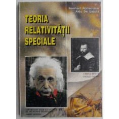 Teoria relativitatii speciale - Bernhard Rothenstein, A. De Sabata