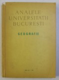 ANALELE UNVIERSITATII BUCURESTI - GEOGRAFIE , ANUL XX , 1971