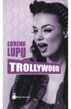 Trollywood, Hyperliteratura