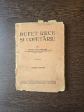 Bufet rece și cofetărie - Lucreția Dr. Opreanu