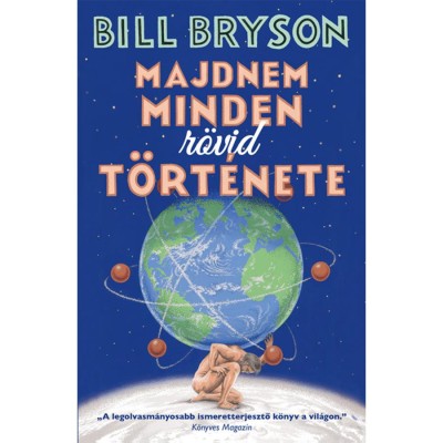 Majdnem minden r&amp;ouml;vid t&amp;ouml;rt&amp;eacute;nete - Bill Bryson foto