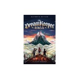 The Last Keeper (the Dream Keeper Saga Book 5), Volume 5