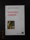 PHILIPPE MOREAU DEFARGES - INSTITUTIILE EUROPENE