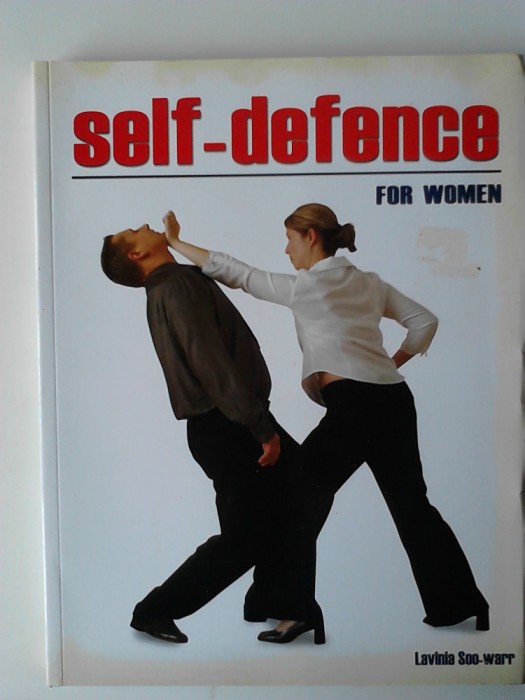 Self - Defence for Women - Lavonia Soo - Warr (autoaparare pentru femei) (5+1)5