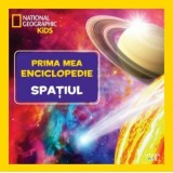 Spatiul. Volumul 4. Prima mea enciclopedie National Geographic