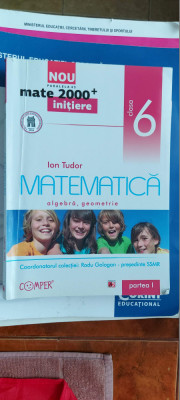 MATEMATICA ALGEBRA GEOMETRIE CLASA A VI A PARTEA I SI II . DAN ZAHARIA foto