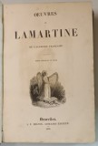 OEUVRES DE LAMARTINE DE L&#039;ACADEMIE FRANCAISE - BRUXELLES, 1836