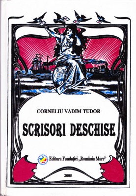 AS - CORNELIU VADIM TUDOR - SCRISORI DESCHISE foto