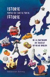 Istorie pentru cei care se tem de istorie | Sebastian Schnoy, Baroque Books&amp;Arts