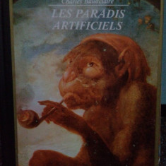 Charles Baudelaire - Les paradis artificiels (1979)