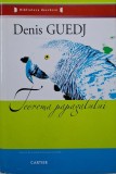 Teorema Papagalului - Denis Guedj - Carte