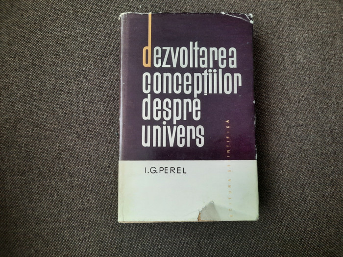 Dezvoltarea conceptiilor despre univers I.G.Perel RF10/0