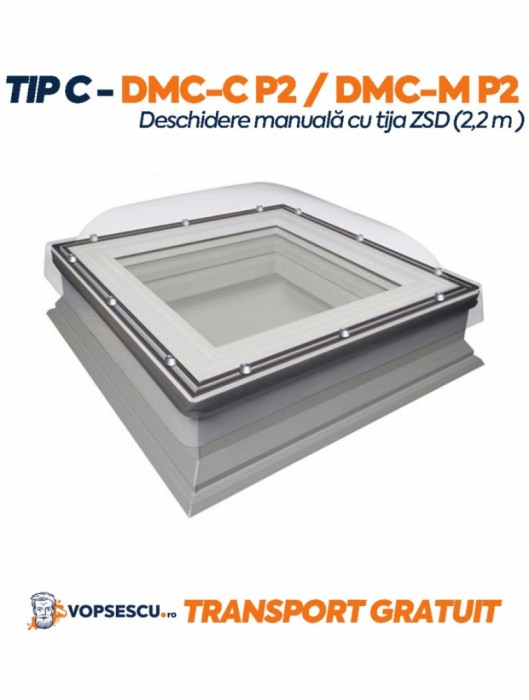 Fereastra cu cupola Tip C pentru acoperis terasa, Fakro, model DMC-C P2 / DMC-M P2 cu deschidere manuala