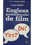 Lucian Pricop - Engleza producatorului de film (Editia: 2006)