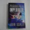 PRABUSIREA IMPERIULUI - JOHN SCALZI