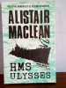 Alistair MacLean &ndash; HMS Ulysses