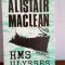 Alistair MacLean &ndash; HMS Ulysses