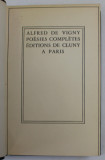 ALFRED DE VIGNY , POESIES COMPLETES , 1936