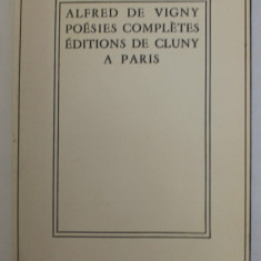 ALFRED DE VIGNY , POESIES COMPLETES , 1936